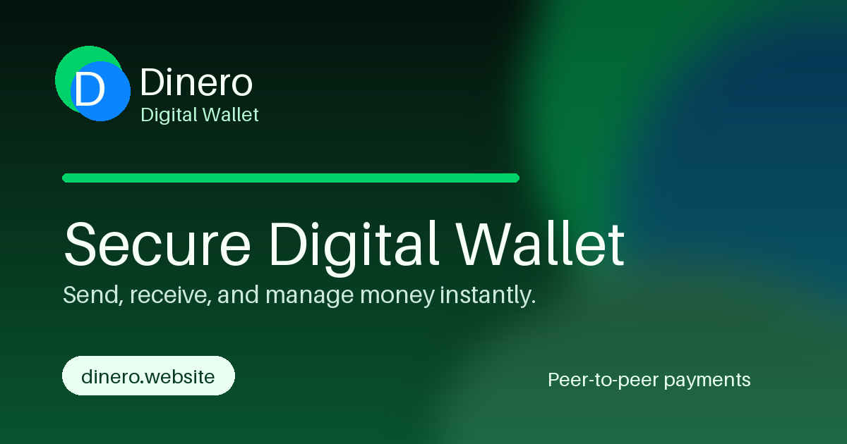 Dinero — Digital Wallet